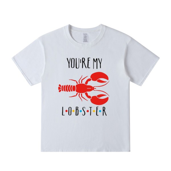 You-re-My-Lobster-Friends-T-Shirt-For-Men-Summer-Fashion-Vintage-Tshirts-Funny-Graphic-Tees.jpg